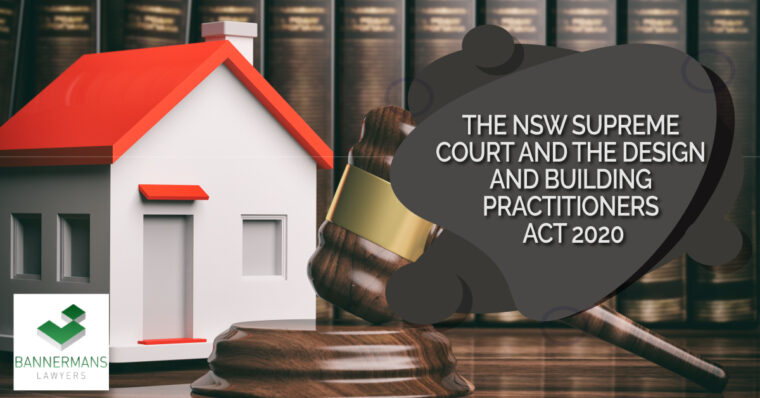 THE-NSW-SUPREME-COURT-AND-THE-DESIGN-AND-BUILDING-PRACTITIONERS-ACT